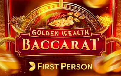 First Person Golden Wealth Baccarat
